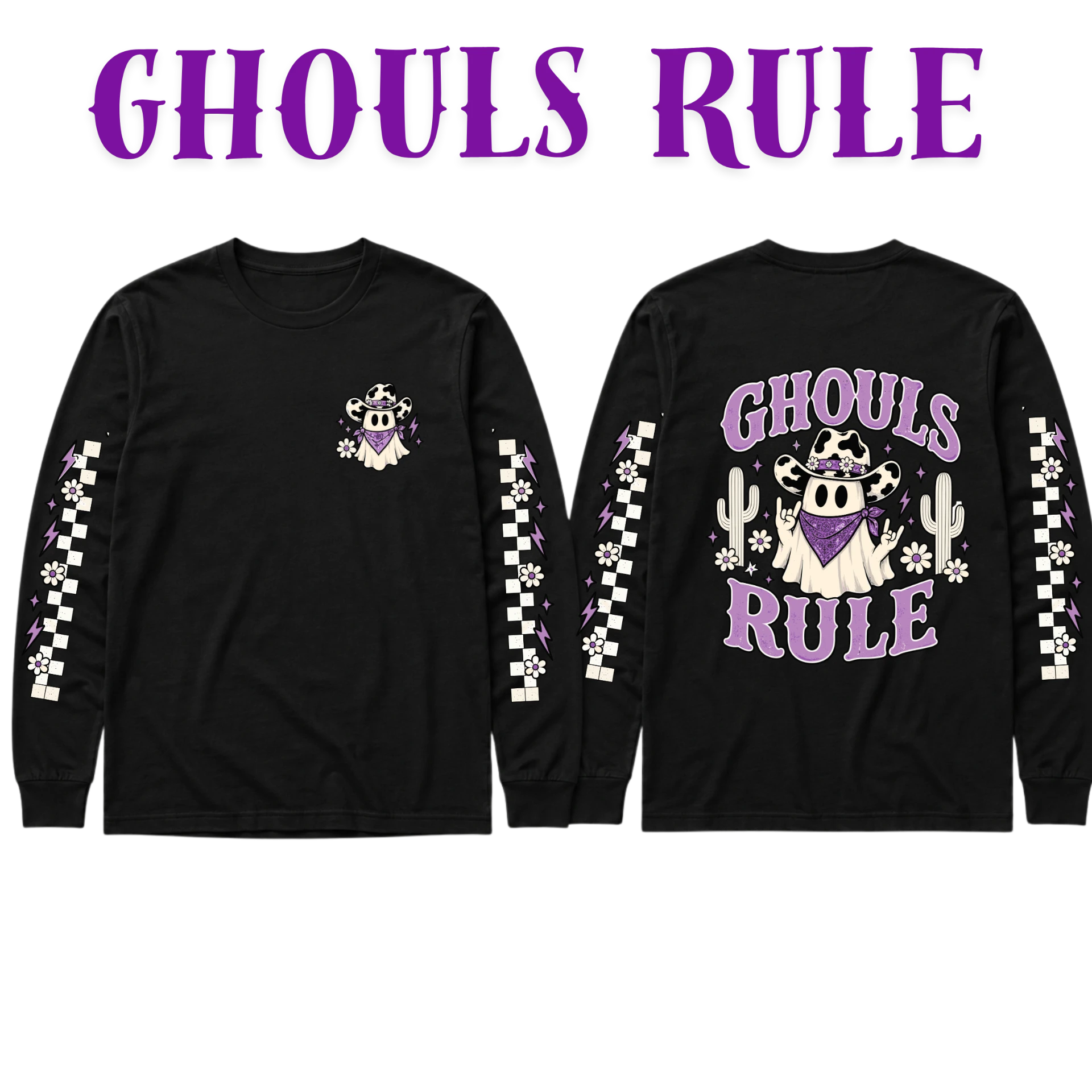 Ghouls Rule black long sleeve front and back mockup