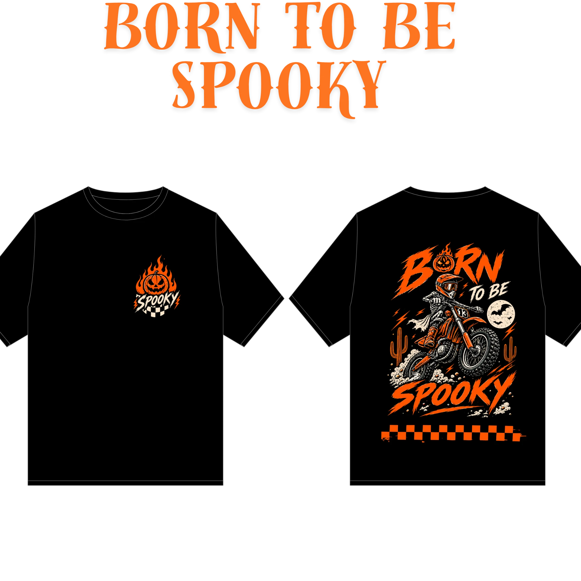Born To Be Spooky black t-shirt front and back mockup